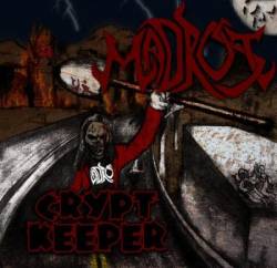Madrost : Crypt Keeper